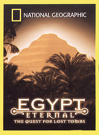 Egypt Eternal: The Quest For Lost Tombs (2003) [DVD]